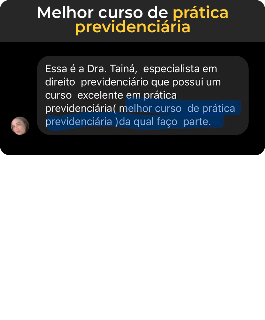 3 Melhor curso de prática previdenciária com Thainá Lima. Testemunho, Feedback