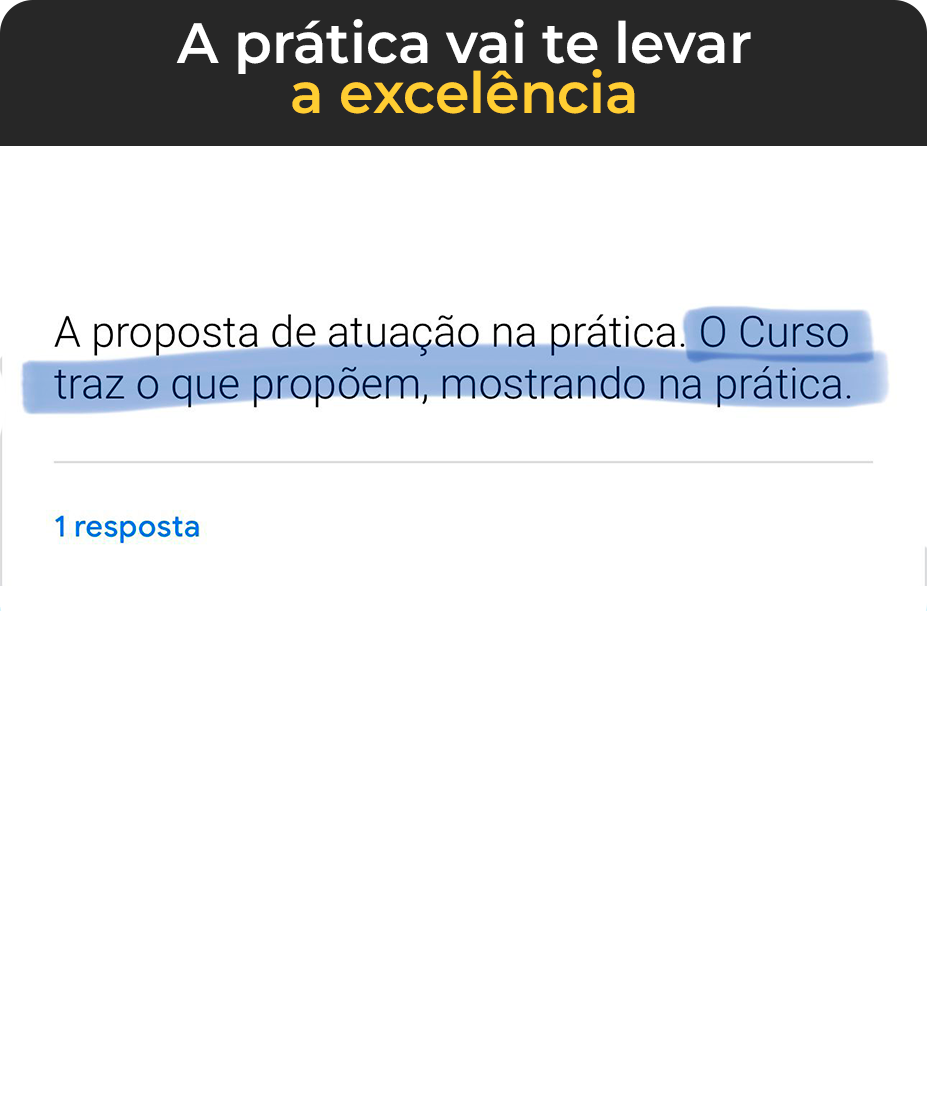 A prática vai te levar a excelência, testemunho, feedback